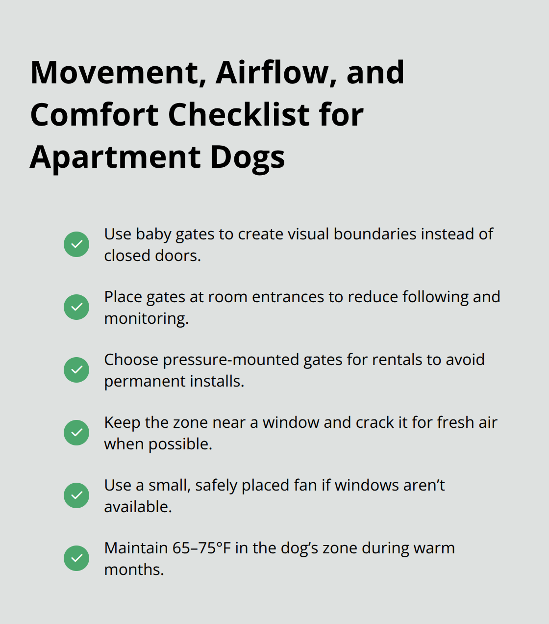 Checklist of practical steps to manage gates, airflow, and temperature in a dog’s apartment zone.